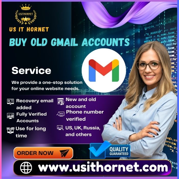 Buy Old Gmail Accounts - 100% Safe US, UK & Others
