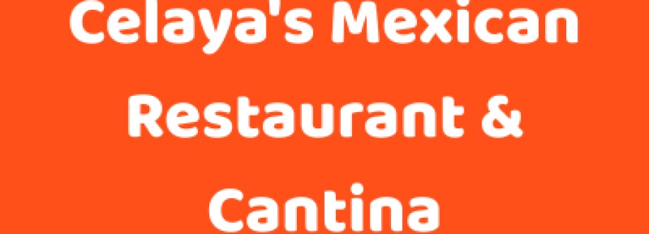 Celayas Mexican Restaurant Cover Image