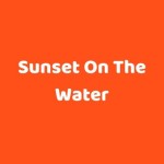 Sunset On The Water Profile Picture
