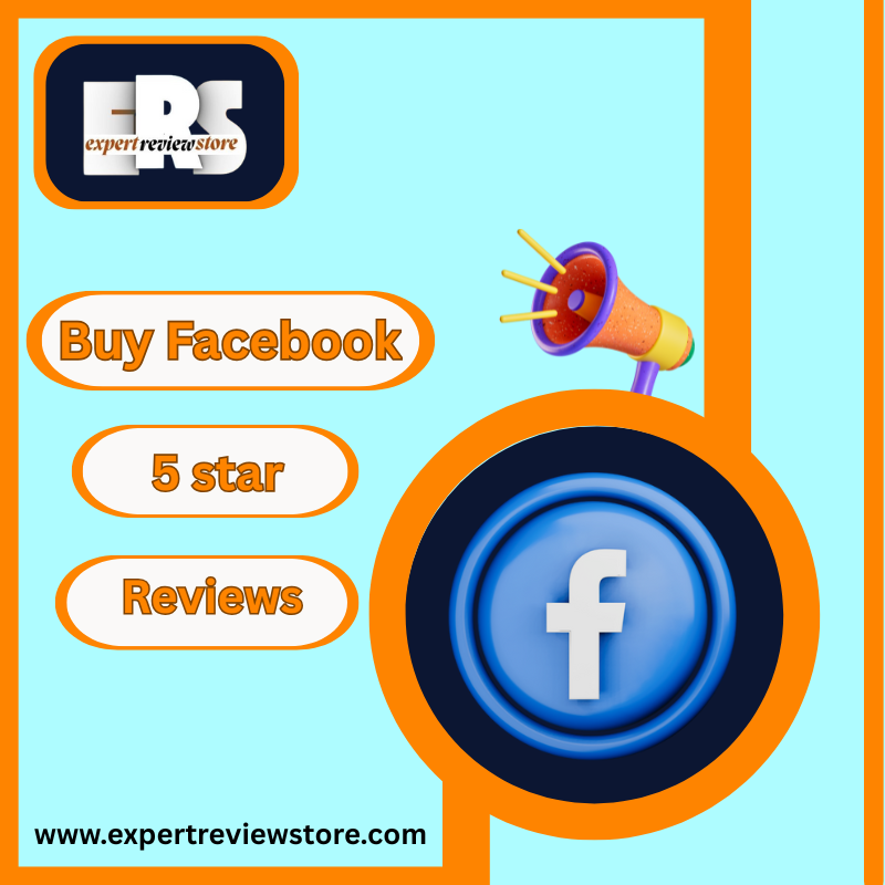 Buy Facebook 5 Star Reviews - ExpertReviewStore