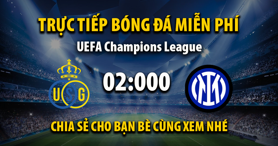 Xem trận đấu Union SG vs Inter Milan ngày 22/10/2025 vào lúc 02:00 - XoilacVnn.TV