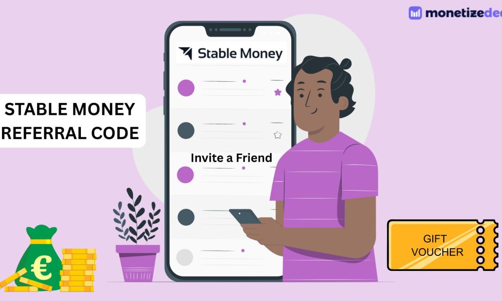 Stable Money Referral Code - Monetizedeal Blog