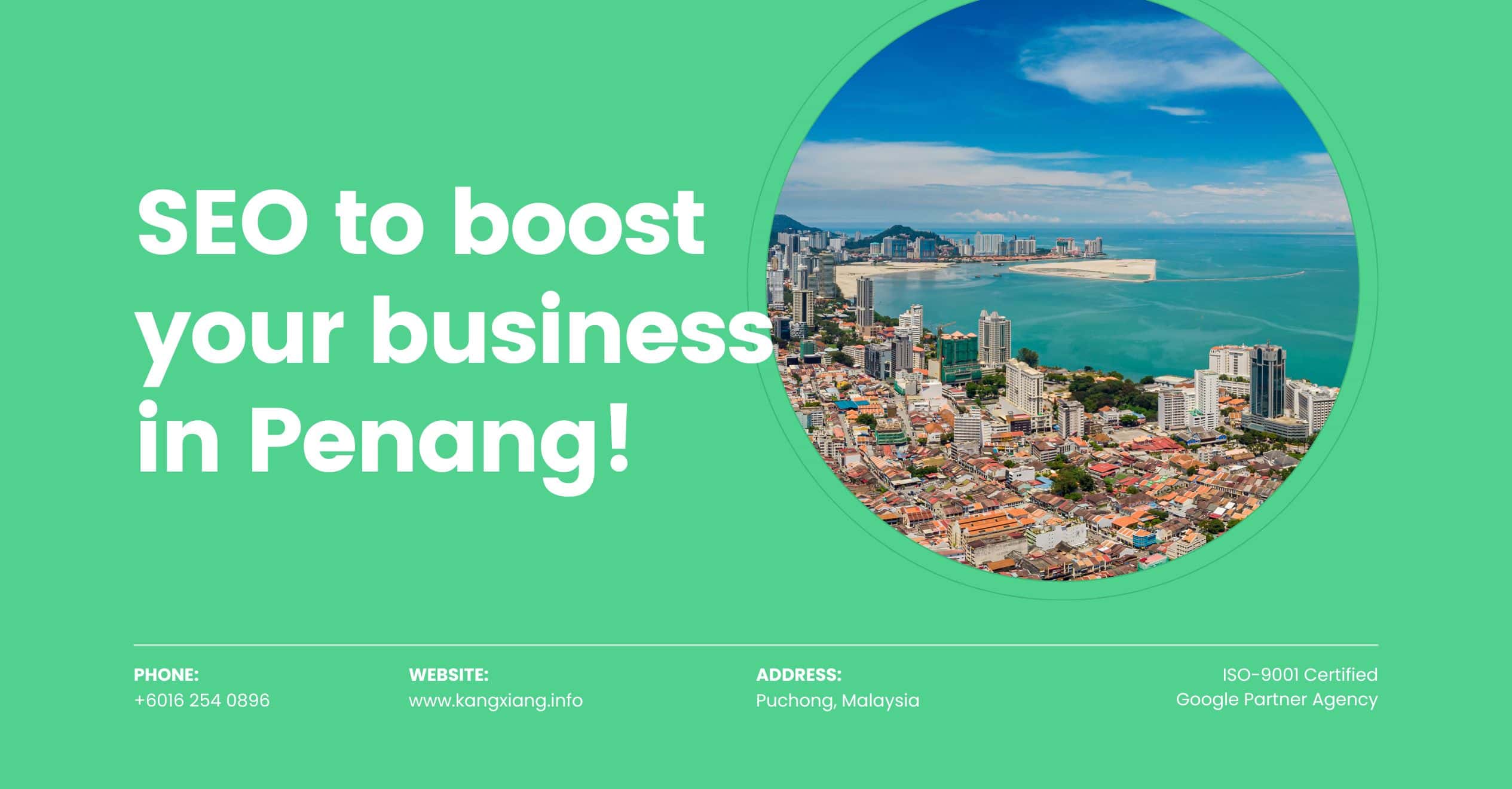 SEO Penang: Boost Your Business with Expert SEO Services - KX