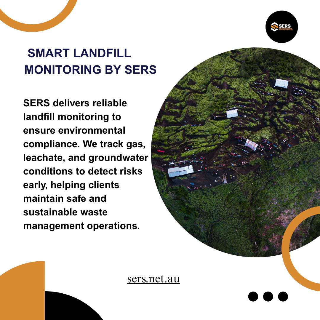 Advanced Landfill Monitoring Solutions by SERS    .. | ConnectGalaxy