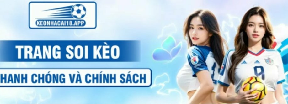 KÈO NHÀ CÁI 18  KÈO NHÀ CÁI Cover Image