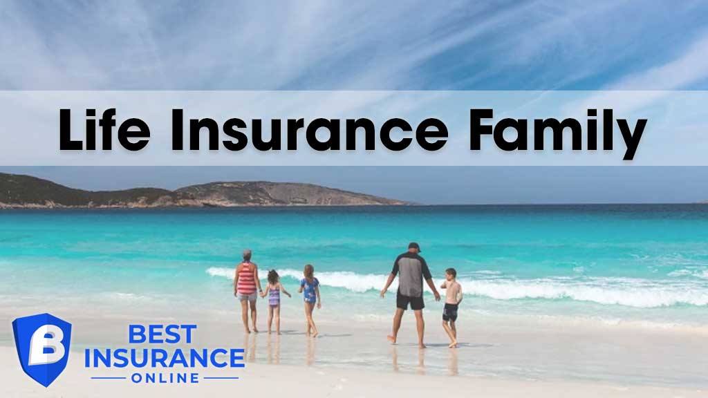 Family Life Insurance - Best Insurance Online In Canada