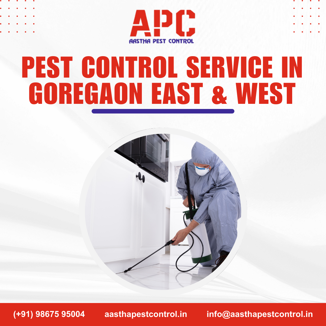 Pest Control Service in Goregaon East & West - Aastha Pest Control
