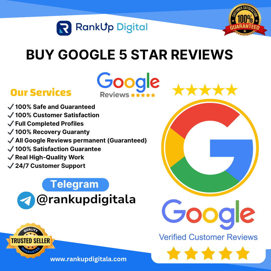 Buy Google 5 Star Reviews USA | 100% Safe and Guaranteed