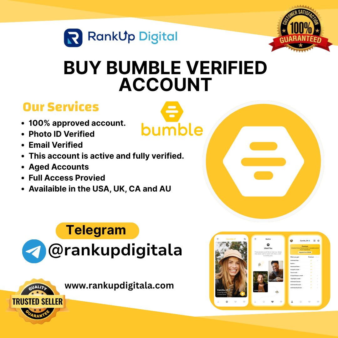 Buy Bumble Verified Account | 100% USA, UK, CA Verified