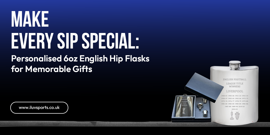 Make Every Sip Special: Personalised 6oz English Hip Flasks for Memorable Gifts - ILuvSports.co.uk