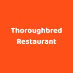 Thoroughbred Restaurant Profile Picture
