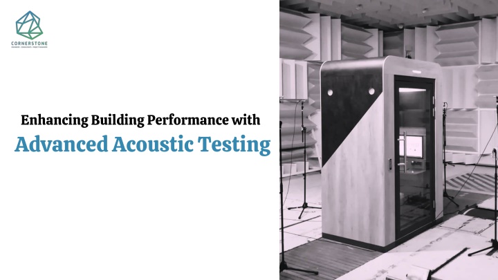 PPT - Enhancing Building Performance with Advanced Acoustic Testing PowerPoint Presentation - ID:14673550