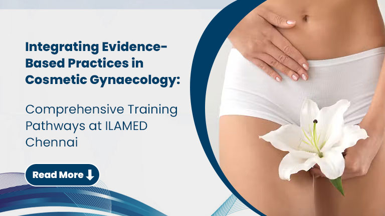 Best Cosmetic Gynecology Institute | Ilamed International