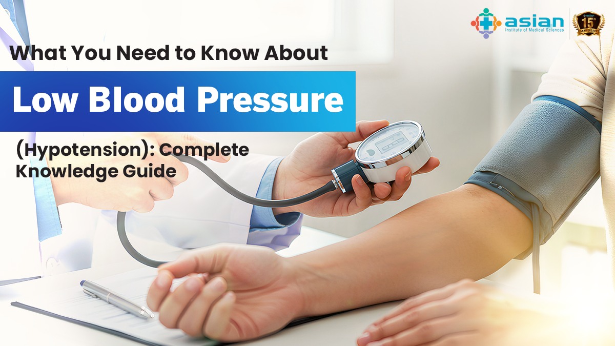 Low Blood Pressure (Hypotension) Guide | Asian Hospital