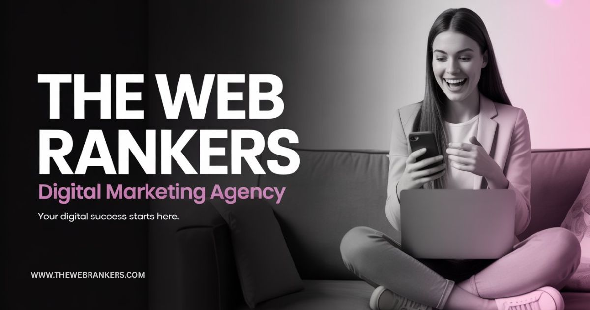 Digital Marketing Agency in Texas | Digital Marketing Services in Texas - The Web Rankers