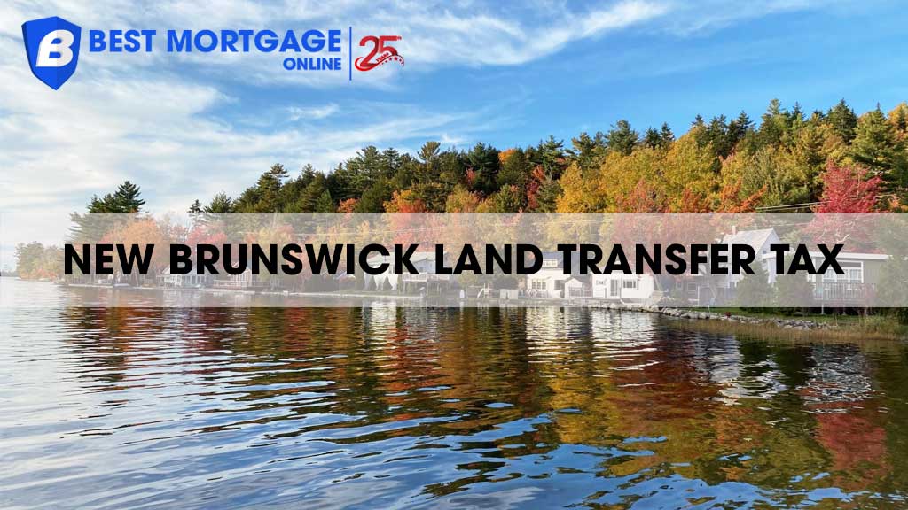 New Brunswick Land Transfer Tax 2025