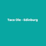 Taco Ole Edinburg Profile Picture