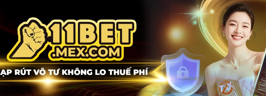 11BET  Thế Giới Cá Cược Online An Toàn and Minh Bạch Cover Image