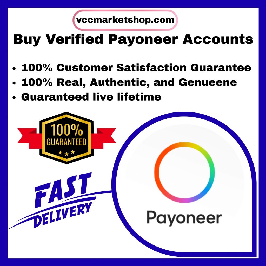 Buy Verified Payoneer Accounts - Virtual Card, P2P Active