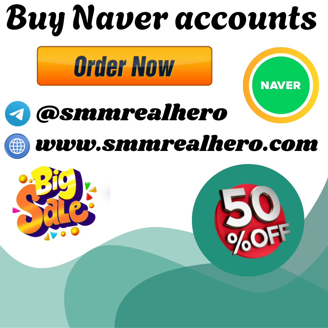 Buy Naver Accounts – Quick and Trusted for Growth