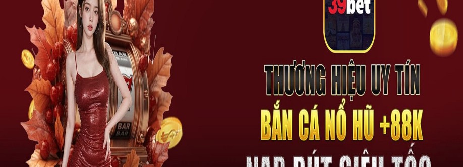 Nhà Cái 39Bet Cover Image