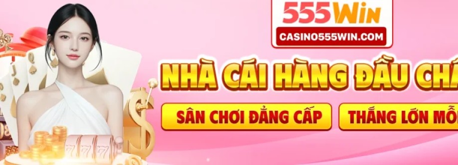 nhà cái 555win Cover Image
