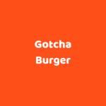 Gotcha Burger Profile Picture