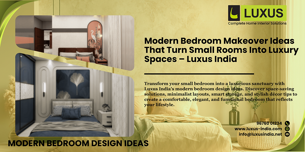 Modern Bedroom Makeover Ideas That Turn Small Rooms Into Luxury Spaces – Luxus India