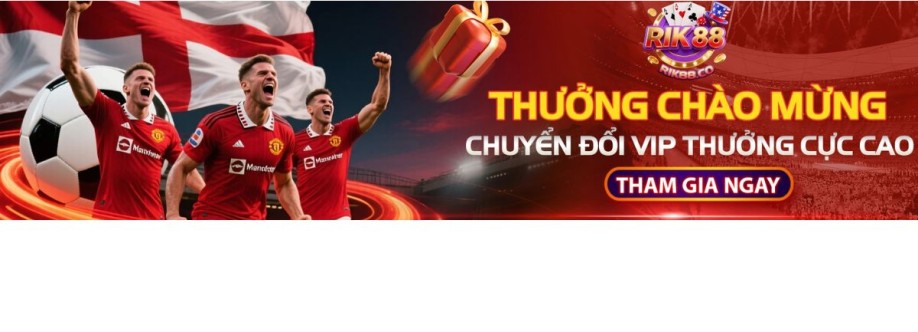 Rik88 Cổng Game Cá Cược Đổi Thưởng Cover Image