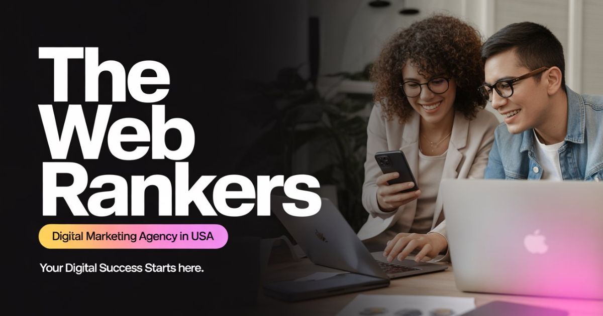 Digital Marketing Agency in USA | #1 Digital Marketing Services in USA - The Web Rankers