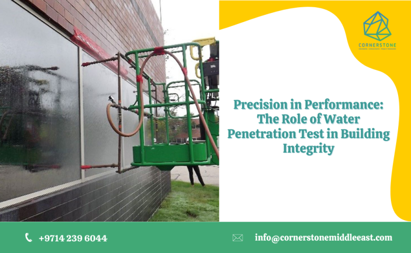 Precision in Performance: The Role of Water Penetration Test in Building Integrity: cornerstonemid — LiveJournal