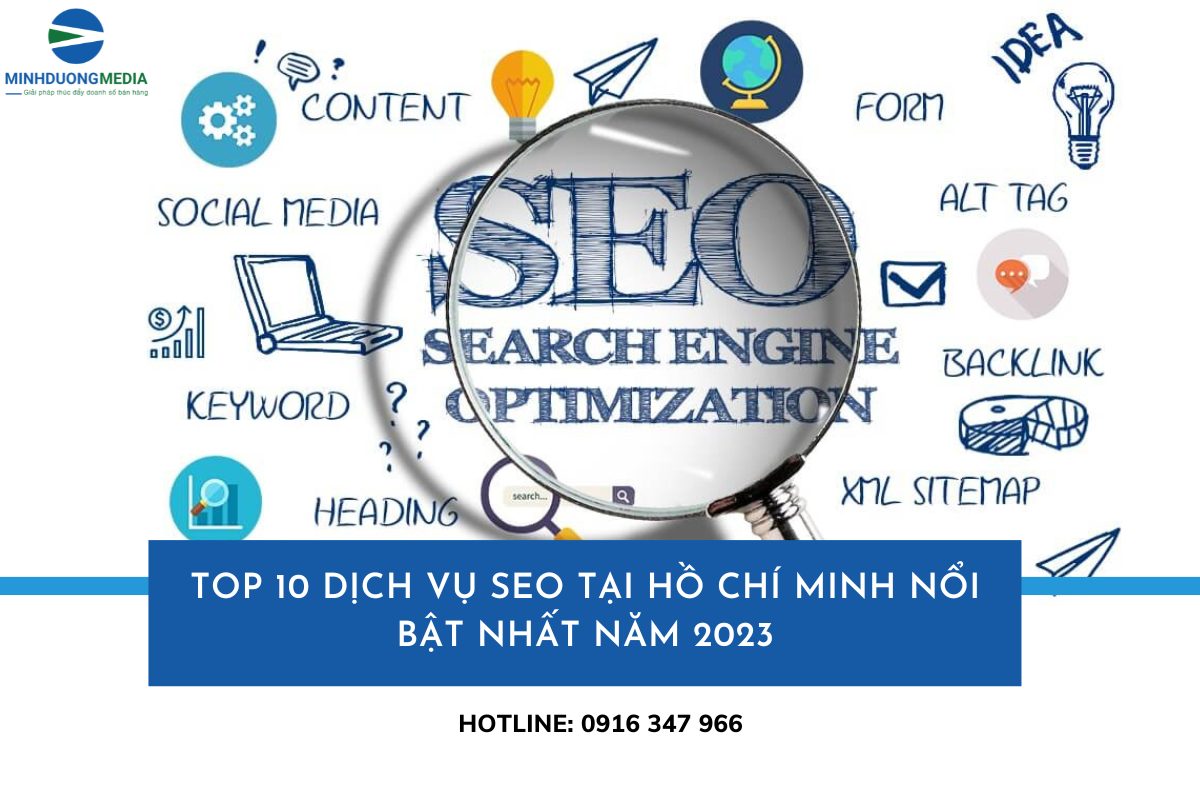 Top 10 Dịch Vụ SEO Tại Hồ Chí Minh Chất Lượng Nhất Hiện Nay