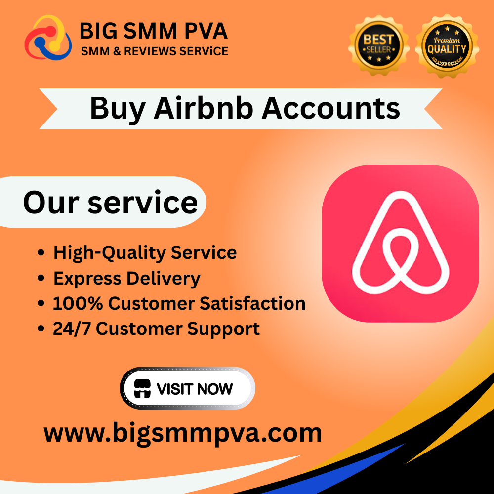 Buy Airbnb Accounts - Secure Airbnb Accounts (Aged & PVA)