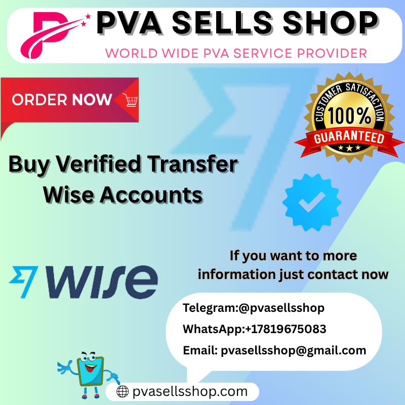 Buy Verified Transfer Wise Accounts Best Quality 100%...