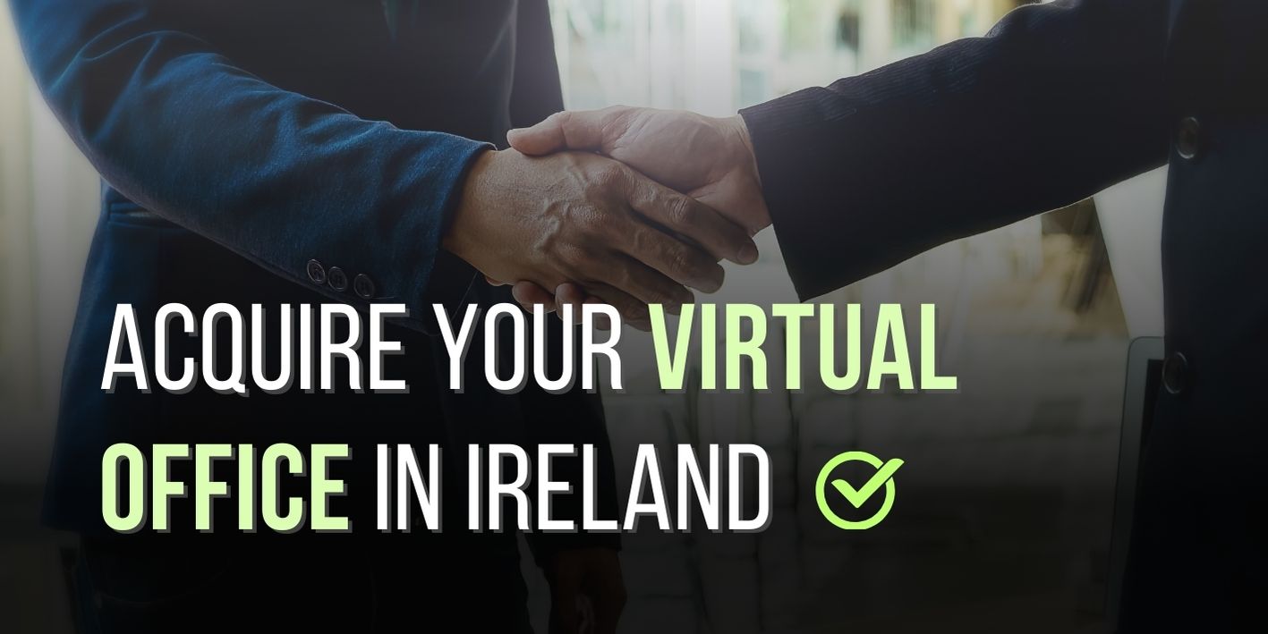 Understanding Virtual Office Dublin Ireland: A Complete Guide for Modern Businesses - AtoAllinks