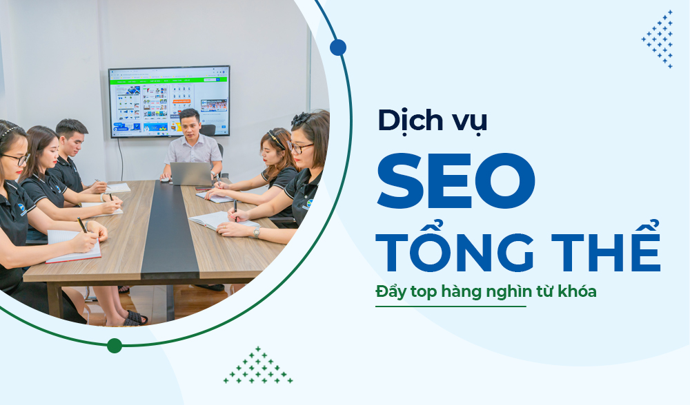 Dịch Vụ SEO Tổng Thể | SEO Website Uy Tín - Cam Kết lên Top