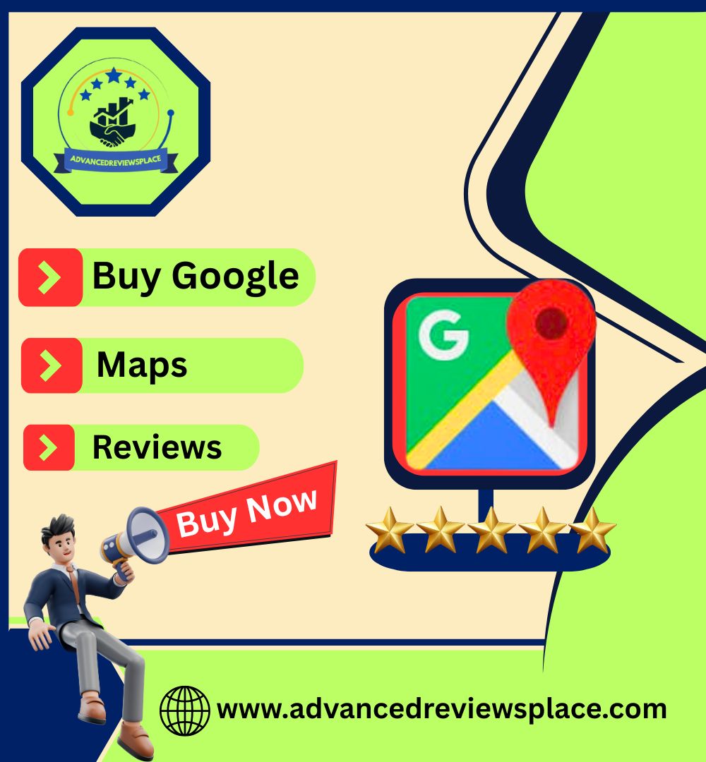 Buy Google Maps Reviews - AdvancedReviewsPlace