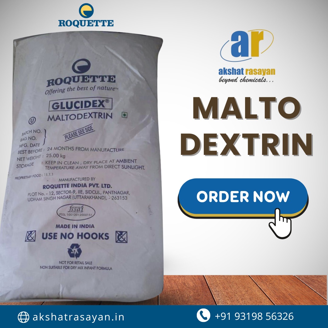 Maltodextrin Powder Supplier in Delhi | Akshat Rasayan