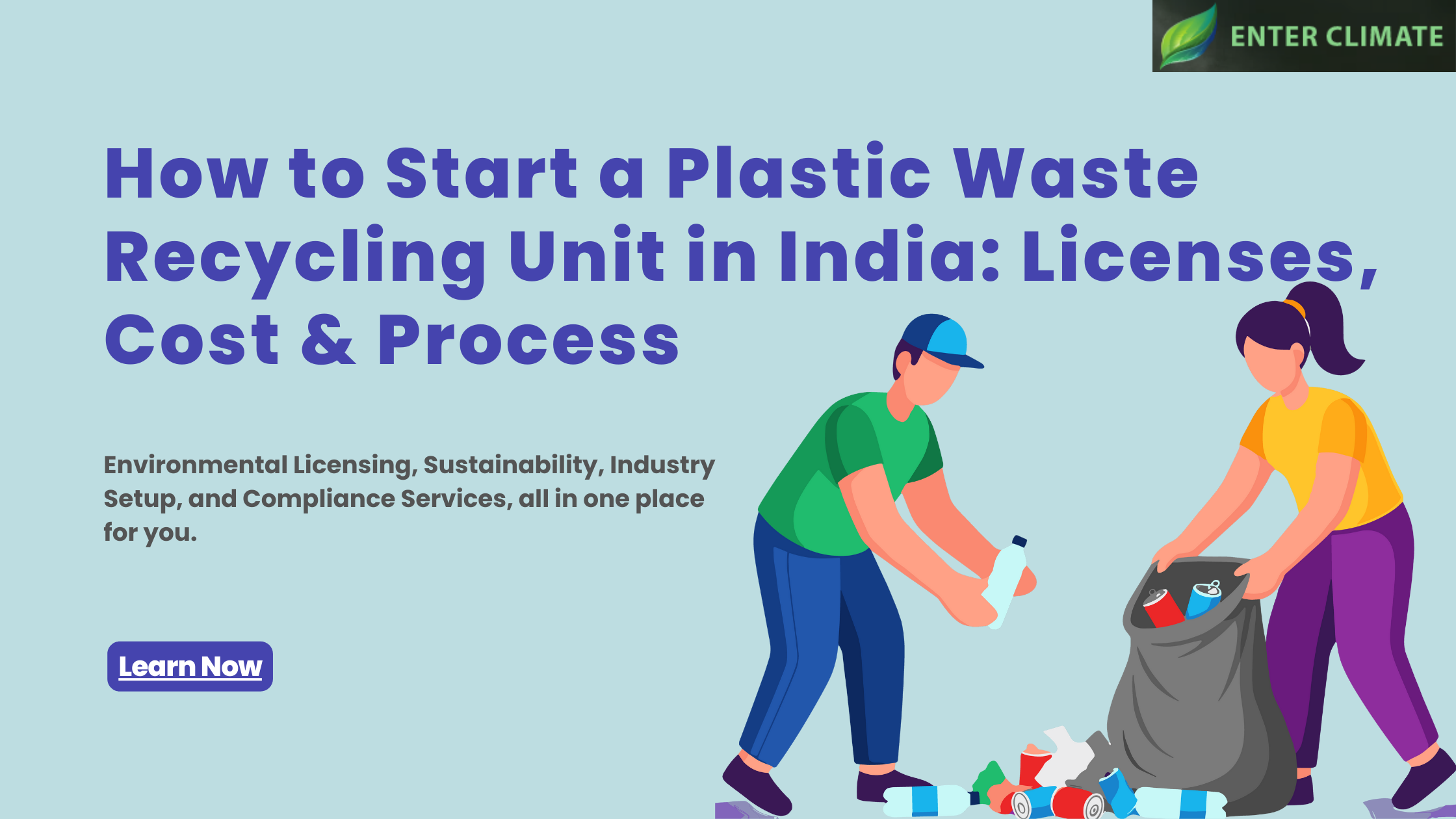 How to Start a Plastic Waste Recycling Unit in India: Licenses, Process – Jordan Sheel