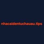 nhacaidentuchauau tips Profile Picture