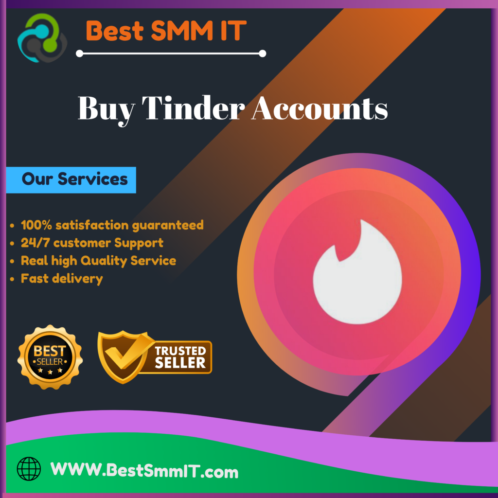 Buy Tinder Accounts - (Sport & PVA)