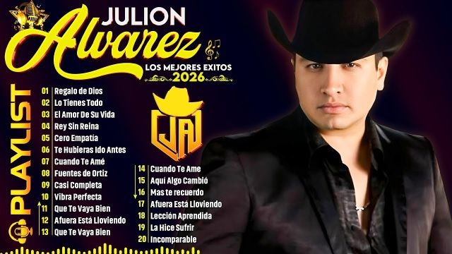 Julion Alvarez Exitos Mix 2026 - Musica Romantica de Julión · VIDEOASIS