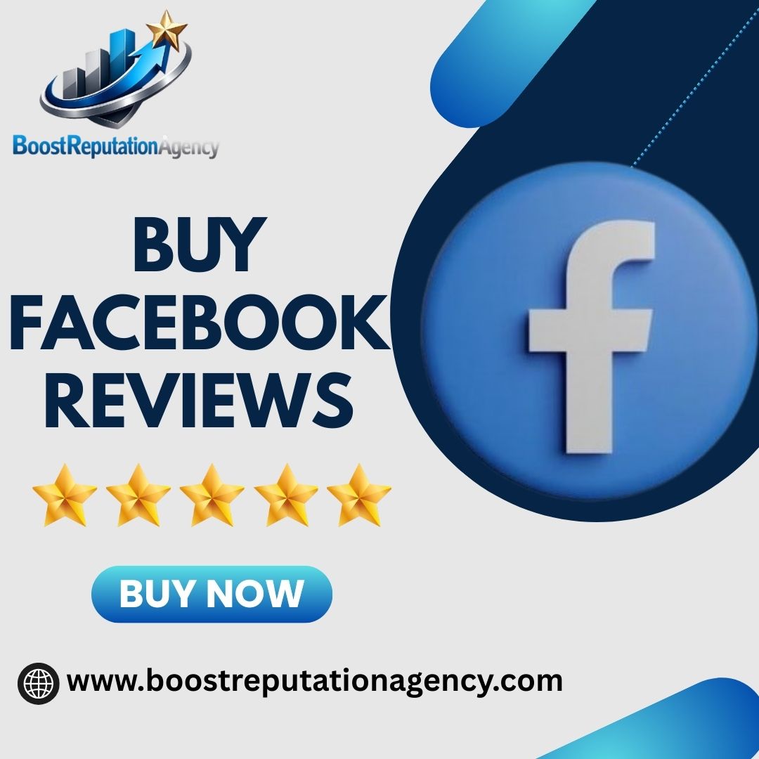 Buy Facebook Reviews - BoostReputationAgency