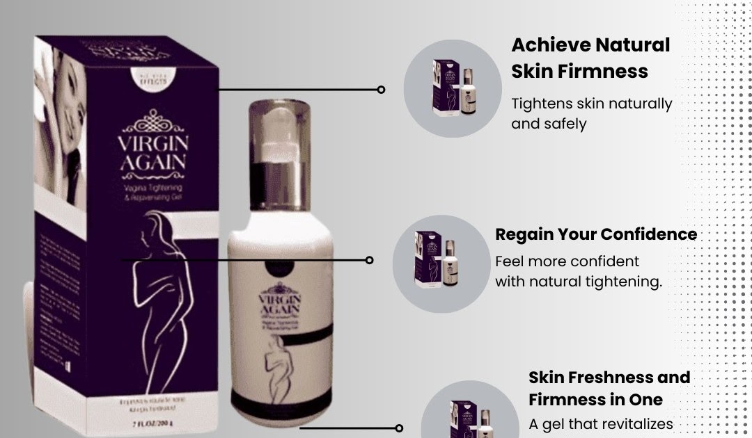 Virgin Again Gel in Pakistan – Price, Benefits, Uses & Where to Buy Online | TradeCenter.pk