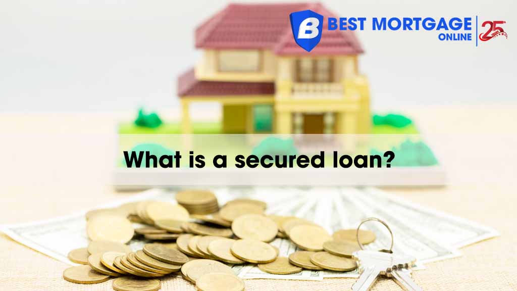 What Is A Secured Loan? How Does It Work? | BestMO
