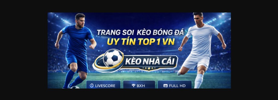 Kèo Nhà Cái Hôm Nay Cover Image
