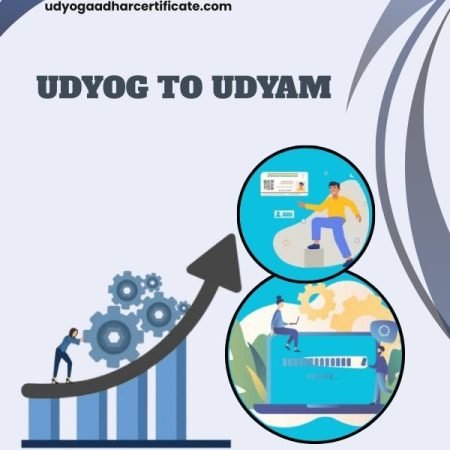 Udyog to Udyam Convert | Fast & Easy Registration
