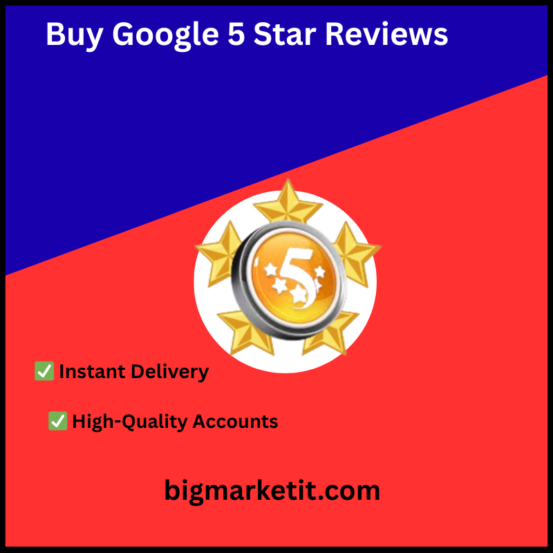 Buy Google 5 Star Reviews - Buy Google 5 Star Reviews - Buy Google 5 Star Reviews - Purchase Google 5-Star Reviews - 100% Top Quality and Permanent Results